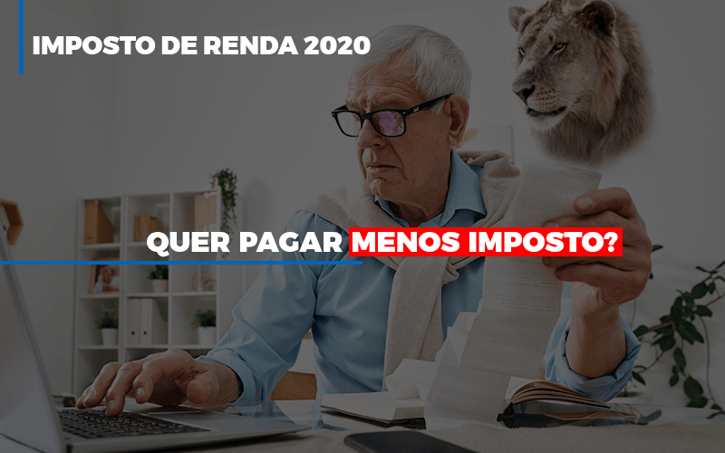 Ir 2020 Quer Pagar Menos Imposto Veja Lista Do Que Pode Descontar Ou Nao Notícias E Artigos Contábeis Notícias E Artigos Contábeis Em Vitória Da Conquista Ba | Nord Contabilidade - Contabilidade em Vitória da Conquista - BA | Nord Contabilidade