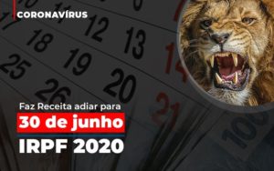 Coronavirus Faze Receita Adiar Declaracao De Imposto De Renda Notícias E Artigos Contábeis Notícias E Artigos Contábeis Em Vitória Da Conquista Ba | Nord Contabilidade - Contabilidade em Vitória da Conquista - BA | Nord Contabilidade