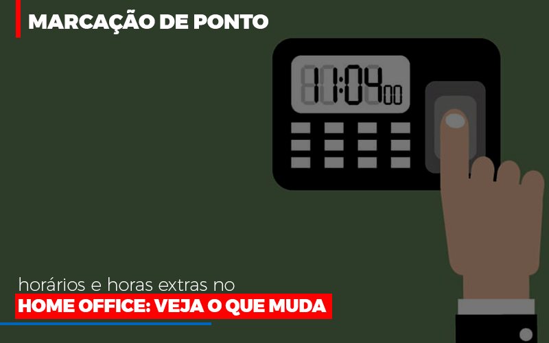 Marcacao De Pontos Horarios E Horas Extras No Home Office Notícias E Artigos Contábeis Notícias E Artigos Contábeis Em Vitória Da Conquista Ba | Nord Contabilidade - Contabilidade em Vitória da Conquista - BA | Nord Contabilidade
