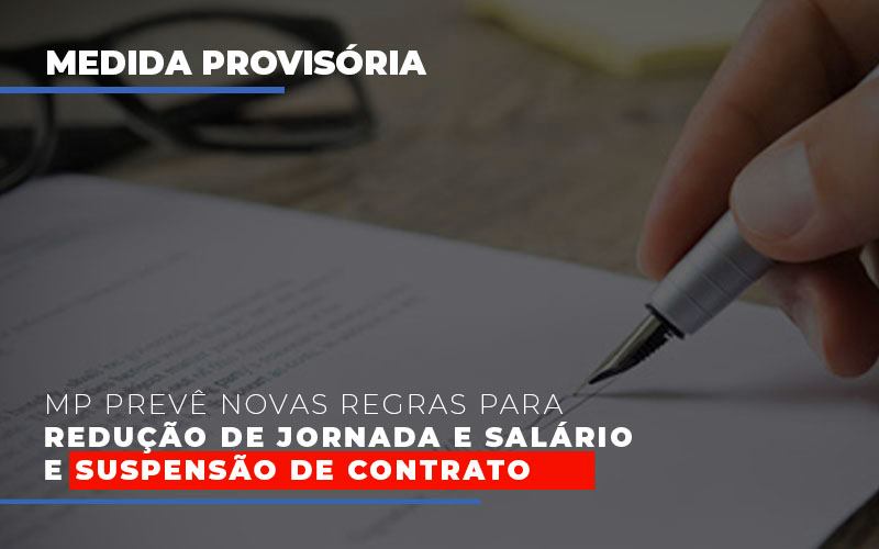 Mp Preve Novas Regras Para Reducao De Jornada E Salario E Suspensao De Contrato Notícias E Artigos Contábeis Notícias E Artigos Contábeis Em Vitória Da Conquista Ba | Nord Contabilidade - Contabilidade em Vitória da Conquista - BA | Nord Contabilidade