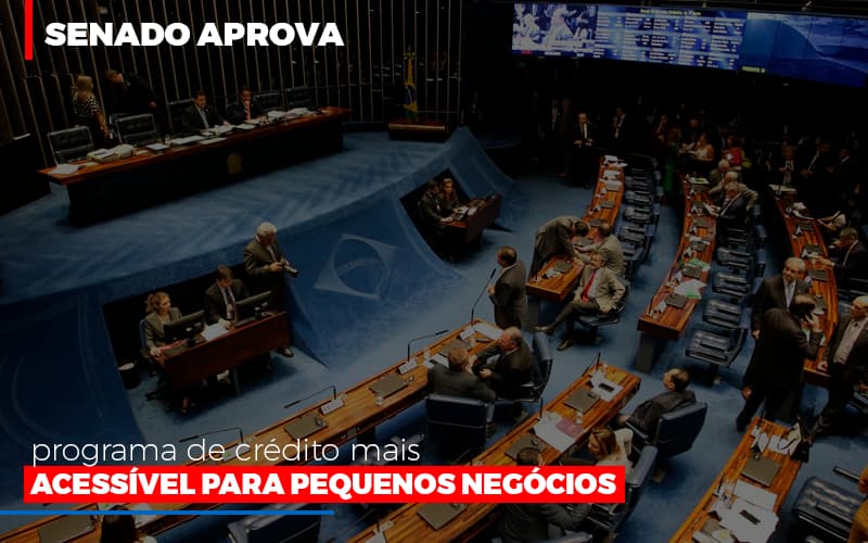 Senado Aprova Programa De Credito Mais Acessivel Para Pequenos Negocios Notícias E Artigos Contábeis Notícias E Artigos Contábeis Em Vitória Da Conquista Ba | Nord Contabilidade - Contabilidade em Vitória da Conquista - BA | Nord Contabilidade