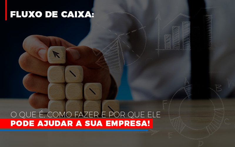 Fluxo De Caixa O Que E Como Fazer E Por Que Ele Pode Ajudar A Sua Empresa Notícias E Artigos Contábeis Notícias E Artigos Contábeis Em Vitória Da Conquista Ba | Nord Contabilidade - Contabilidade em Vitória da Conquista - BA | Nord Contabilidade