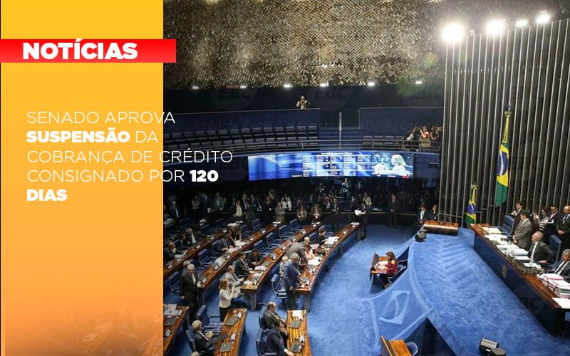 Senado Aprova Suspensao Da Cobranca De Credito Consignado Por 120 Dias Notícias E Artigos Contábeis Notícias E Artigos Contábeis Em Vitória Da Conquista Ba | Nord Contabilidade - Contabilidade em Vitória da Conquista - BA | Nord Contabilidade