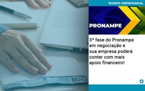 3 Fase Do Pronampe Em Negociacao E Sua Empresa Podera Contar Com Mais Apoio Financeiro - Contabilidade em Vitória da Conquista - BA | Nord Contabilidade