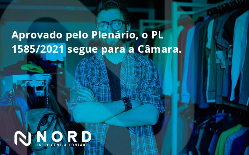 Aprovado Pleno Plenario O Pl 15852021 Segue Para A Camara Nord Contabilidade - Contabilidade em Vitória da Conquista - BA | Nord Contabilidade