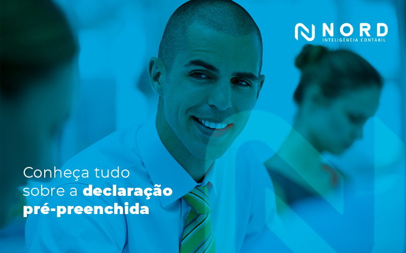 Declaração pré-preenchida: como funciona?