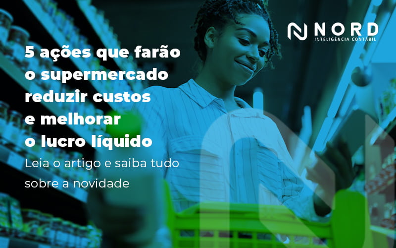 Como reduzir custos do meu supermercado?